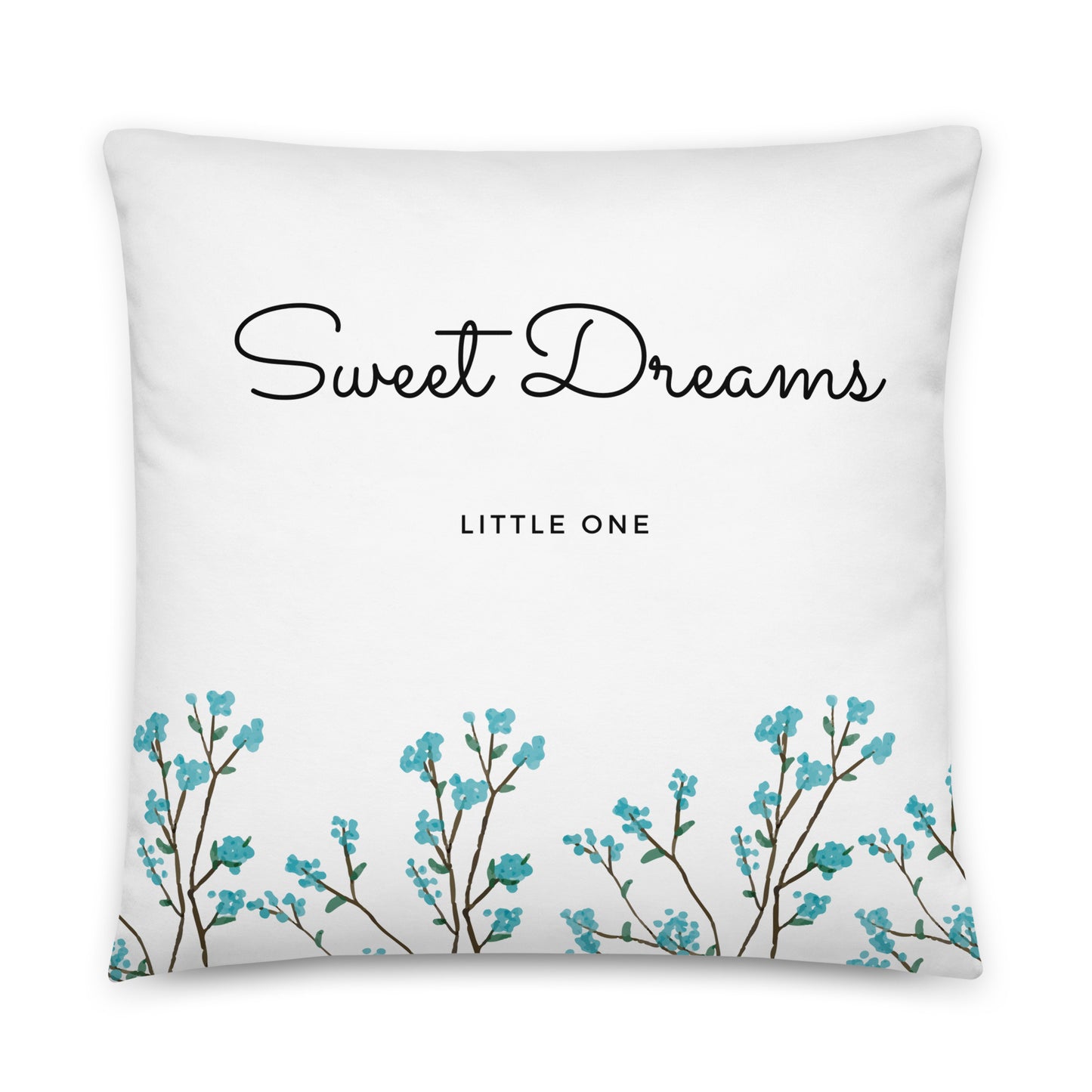Sweet Dreams Little One Nursery Pillow